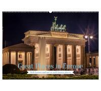 Great Places in Europe (Wall Calendar 2027 DIN A2 landscape), CALVENDO 12 Month Wall Calendar: Photos of impressive places and landscapes in Europe.