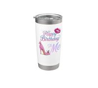 Happy Birthday To Me Rose Talon Haut Femme Fille Gobelet isotherme en acier inoxydable double paroi