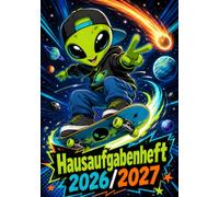 Hausaufgabenheft 2026/2027 für Jungen am Grundschule | DIN A5, mit Datum: Schülerkalender für die 1. bis 4. Klasse - Schulplaner mit Stundenplan, ... und Notenübersicht | Alien-Motiv Nr. 02