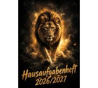 Hausaufgabenheft 2026/2027 für Jungen am Gymnasium | DIN A5, mit Datum: Schulplaner mit Stundenplan, Ferienterminen für alle Bundesländer und Notenübersicht | Löwe-Motiv Nr. 03