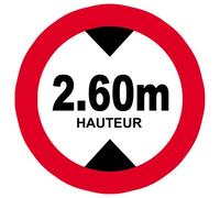 Hauteur De Passage Maximum 2.60m - 15cm - Sticker/Autocollant