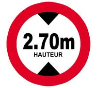 Hauteur De Passage Maximum 2.70m - 20cm - Sticker/Autocollant