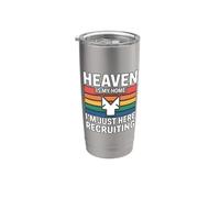 Heaven Is My Home I'm Just Here Recruiting Gobelet isotherme en acier inoxydable double paroi