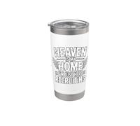 Heaven Is My Home I'm Just Here Recruiting Gobelet isotherme en acier inoxydable double paroi