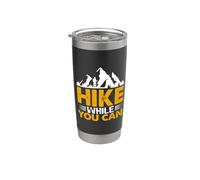 Hike While You Can Hiking Hiker Adventure Nature Outdoor Gobelet isotherme en acier inoxydable double paroi