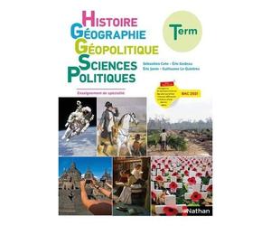 Histoire Géographie Géopolitique Sciences Politiques Terminale - Edition 2020