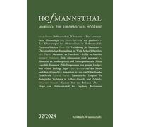 Hofmannsthal: Jahrbuch zur europäischen Moderne 32 | 2024