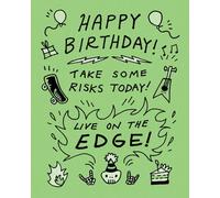 Humor Us Greeting Cards: Birthday - Happy Birthday! Take some (Pack of 6)