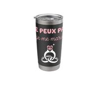Humour Annonce Mariage Couple j'peux pas je me marie Gobelet isotherme en acier inoxydable double paroi