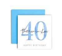 Huxters Carte d'anniversaire 40 ans pour beau-frère - Cartes d'anniversaire spéciales pour homme et lui - (40e beau-frère)
