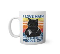 I Love Math It Makes People Cry Funny Black Cat Tasse Blanche Nouveauté Drôle Pour Thé au Café 330ml