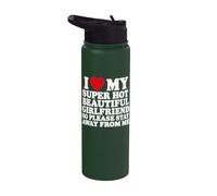 I Love My Super Hot Girlfriend So Please Stay Away From Me Stainless Steel Insulated Water Bottle
