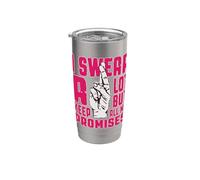 I Swear A Lots But Keep All My Promises Gobelet isotherme en acier inoxydable double paroi