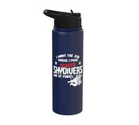 I Want The Job Where I Push Scared Skydivers Out of Planes Stainless Steel Insulated Water Bottle