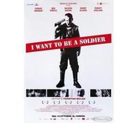 I Want To Be A Soldier - 70x100 cm - AFFICHE / POSTER G