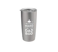 I Work Hard For This Dad Bod Gobelet isotherme en acier inoxydable double paroi