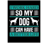 I Work Hard So My Dog Can Have A Better Life: Dog 10 Years Monthly Planner 2020-2029-Page 241-You've Got This Calendar,To Do List,Goals,This Month Focus,Notes And More