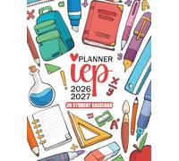 IEP Caseload Planner 2026-2027: All-in-One Organizer for IEP Meetings, Goals & Monthly Planning with a 30-Student Caseload