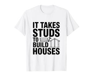 Il Faut des Clous pour Construire des Maisons Humour de Construction T-Shirt Graphique avec Valeur