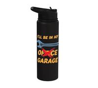 I'll Be In My Garage Mécanicien de voiture humoristique Tuning automatique Stainless Steel Insulated Water Bottle