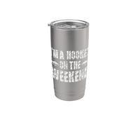 I'm A Hooker On The Weekends Pêcheur Pêcheur Gobelet isotherme en acier inoxydable double paroi