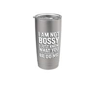 I'm Not Bossy I Just Know What You Should Be Doing Gobelet isotherme en acier inoxydable double paroi