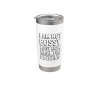 I'm Not Bossy I Just Know What You Should Be Doing Gobelet isotherme en acier inoxydable double paroi