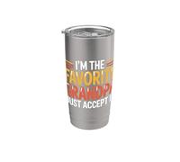 I'm The Favorite Grandpa Just Accept It Grand-père |- Gobelet isotherme en acier inoxydable double paroi