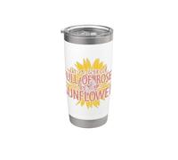 In a World Full of Roses Be a Sunflower : Radiant Individuali Gobelet isotherme en acier inoxydable double paroi