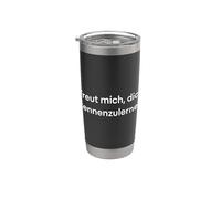 Inscription humoristique en allemand « Nice to Meet You » Gobelet isotherme en acier inoxydable double paroi