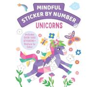 Insight Kids Mindful Sticker By Number: Unicorns (Poche)