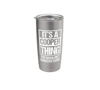 It's A Cooper Thing You Wouldn't Understand Gobelet isotherme en acier inoxydable double paroi