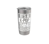 It's A K-Pop Thing You Wouldn't Understand Distressed Gobelet isotherme en acier inoxydable double paroi