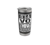 It's A Vo Thing You Wouldn't Understand Surname Last Name Gobelet isotherme en acier inoxydable double paroi