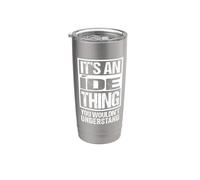 It's An Íde Thing You Wouldn't Understand First Name Gobelet isotherme en acier inoxydable double paroi