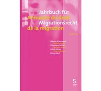 Jahrbuch für Migrationsrecht 2024/2025- Annuaire du droit de la migration 2024/2025