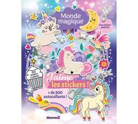 J'aime les stickers - Monde magique - + de 500 autocollants - Des stickers à colorier - Des stickers pailletés - Collectif - Hemma - broché - Document jeunesse