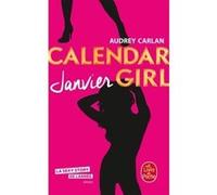 Janvier (Calendar Girl, Tome 1) Audrey Carlan (Auteur)