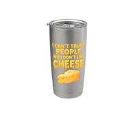 Je ne peux pas faire confiance à ceux qui n'aiment pas le fromage Funny Snack Lover Gobelet isotherme en acier inoxydable double paroi