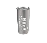 Je Suis Paris Qui Fait Des Choses à Paris Gobelet isotherme en acier inoxydable double paroi