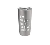 Je Suis Sabine Qui Fait Des Choses à Sabine Gobelet isotherme en acier inoxydable double paroi