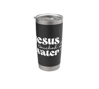 Jésus a touché mon eau - Humour religieux amusant Gobelet isotherme en acier inoxydable double paroi
