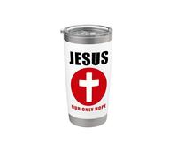 Jesus Our Only Hope - Christian Faith Evangelism Gospel Gobelet isotherme en acier inoxydable double paroi