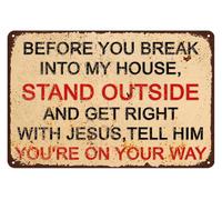 JMVLVLOA Novelty Warning Sign Funny No Trespassing Before You Break Into My House Metal Wall Decor for Home Bar Farmhouse Garage 8 X 12 inch