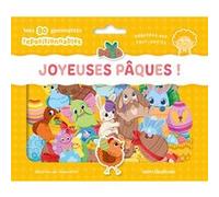 Joyeuses Pâques - Ma pochette de gommettes repositionnables Vayounette (Auteur)