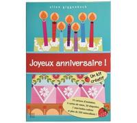 Joyeux Anniversaire ! - Un Kit Créatif : 15 Cartons D'invitation, 5 Cartes De Voeux, 20 Étiquettes, 7 Mini Boîtes-Cadeau Et Plus De 200 Autocollants !