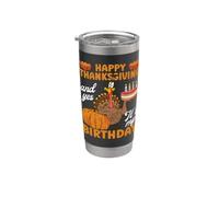 Joyeux Thanksgiving et oui, c'est mon anniversaire, Turkey Pilgrim Gobelet isotherme en acier inoxydable double paroi