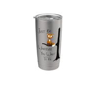 Just Be Whatever You Want brosse avec le renard et le hibou Gobelet isotherme en acier inoxydable double paroi