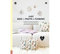 JUST BEES + FRUITS + FLOWERS: Stickbuch für gezählten Kreuzstich- We care about stitching