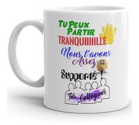 Kalféa Mug humour collegue tu peux partir tranquille tasse drole haute qualité idée cadeau départ retraite changement travail homme femme collegue bureau
